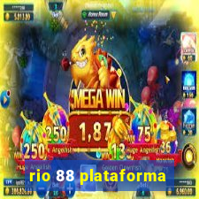 rio 88 plataforma